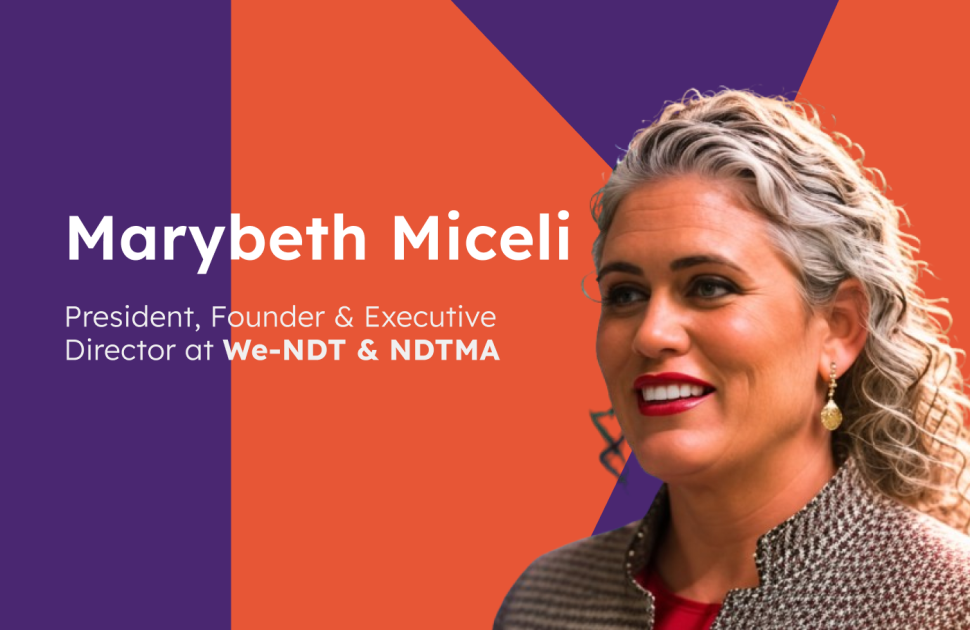 Making the Right Connections: Marybeth Miceli on Technology, People and NDT